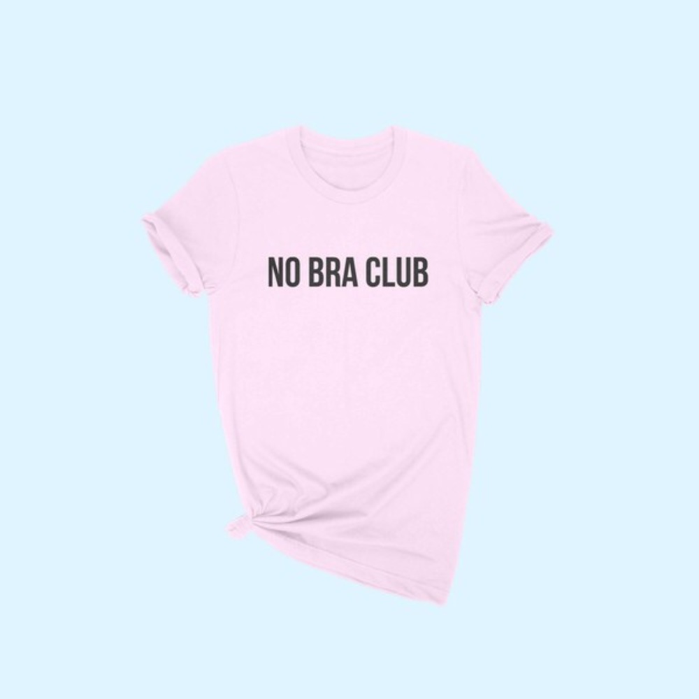 No Bra Club T-shirt